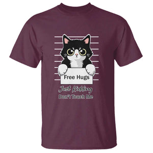 Funny Black Cat Quote T Shirt Free Hugs Just Kidding Do Not Touch Me TS12 Maroon Print Your Wear