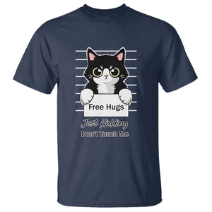 Funny Black Cat Quote T Shirt Free Hugs Just Kidding Do Not Touch Me TS12 Navy Print Your Wear
