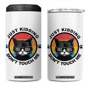 Black Cat Lovers 4 in 1 Can Cooler Tumbler Free Hugs Just Kidding Do Not Touch Me Gift TS12 One Size: 16 oz White Print Your Wear