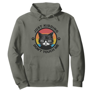 Black Cat Lovers Hoodie Free Hugs Just Kidding Do Not Touch Me Gift TS12 Military Green Print Your Wear