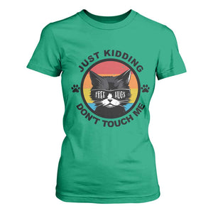 Black Cat Lovers T Shirt For Women Free Hugs Just Kidding Do Not Touch Me Gift TS12 Irish Green Print Your Wear