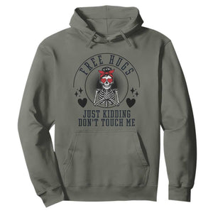 Funny Skeleton Sarcastic Gift Hoodie Free Hugs Do Not Touch Me TS12 Military Green Print Your Wear