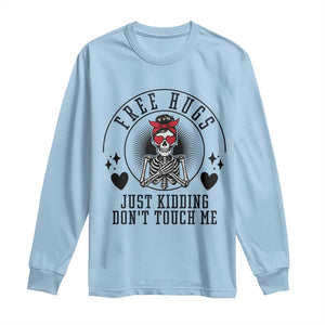 Funny Skeleton Sarcastic Gift Long Sleeve Shirt Free Hugs Do Not Touch Me TS12 Light Blue Print Your Wear