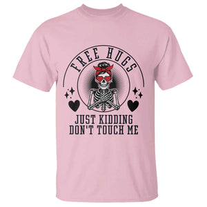 Funny Skeleton Sarcastic Gift T Shirt Free Hugs Do Not Touch Me TS12 Light Pink Print Your Wear