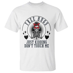 Funny Skeleton Sarcastic Gift T Shirt Free Hugs Do Not Touch Me TS12 White Print Your Wear