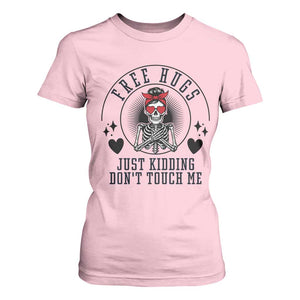 Funny Skeleton Sarcastic Gift T Shirt For Women Free Hugs Do Not Touch Me TS12 Light Pink Print Your Wear