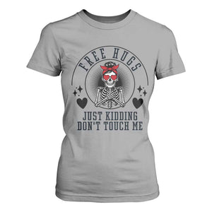 Funny Skeleton Sarcastic Gift T Shirt For Women Free Hugs Do Not Touch Me TS12 Sport Gray Print Your Wear