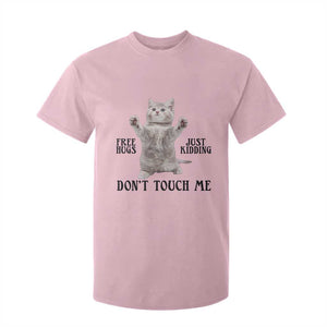 Free Hugs Do Not Touch Me T Shirt For Kid Funny Cat Meme TS12 Light Pink Print Your Wear