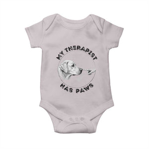 Funny Labrador Retriever Gift Baby Onesie My Therapist Has Paws TS12 Ice Gray Print Your Wear