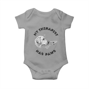 Funny Labrador Retriever Gift Baby Onesie My Therapist Has Paws TS12 Sport Gray Print Your Wear