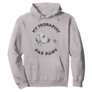 Funny Labrador Retriever Gift Hoodie My Therapist Has Paws TS12 Ice Gray Print Your Wear