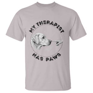 Funny Labrador Retriever Gift T Shirt My Therapist Has Paws TS12 Ice Gray Print Your Wear