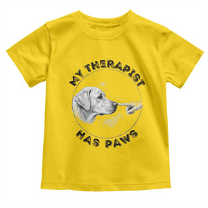 Funny Labrador Retriever Gift Toddler T Shirt My Therapist Has Paws TS12 Daisy Print Your Wear