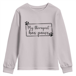 Funny Dog Lover Youth Sweatshirt My Therapist Has Paws TS12 Ice Gray Print Your Wear
