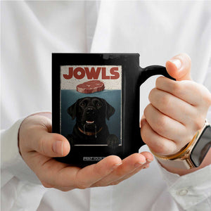 Black Labrador Retriever Coffee Mug Funny Jowls Horror Dog Poster TS12 Print Your Wear
