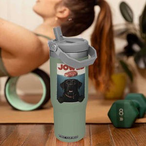 Black Labrador Retriever Flip Straw Tumbler Funny Jowls Horror Dog Poster TS12 One Size: 30 oz Moss Green Print Your Wear