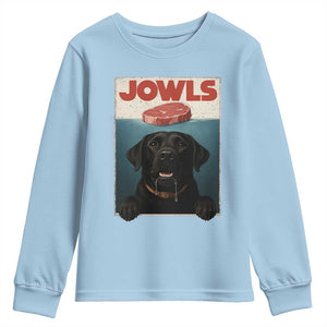 Black Labrador Retriever Youth Sweatshirt Funny Jowls Horror Dog Poster TS12 Light Blue Print Your Wear