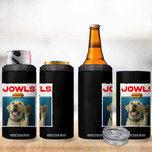 Funny Yellow Lab Jowls 4 in 1 Can Cooler Tumbler Labrador Retriever Lover Gift TS12 Print Your Wear