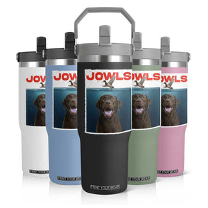 Chocolate Labrador Retriever Flip Straw Tumbler Funny Jowls Horror Dog Poster TS12 Print Your Wear