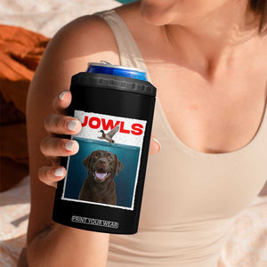 Chocolate Labrador Retriever 4 in 1 Can Cooler Tumbler Funny Jowls Horror Dog Poster TS12 Print Your Wear