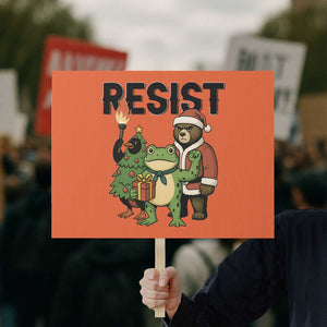 Portland Frog Protest Frogs Together Strong Protest Sign Funny Holiday Gift TS12 Horizontal 18" × 24" Orange Print Your Wear