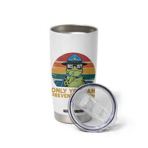 Only You Can Prevent Fascism Tumbler Cup Funny Portland Frog Protest Gift TS12 Print Your Wear
