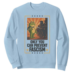 Funny Portland Frog Protest Sweatshirt Only You Can Prevent Fascism Gift TS12 Light Blue Print Your Wear