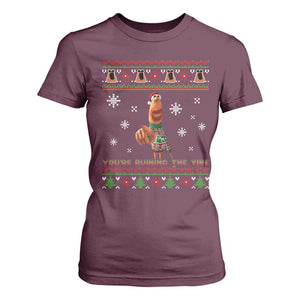 Funny Marcus The Worm You Are Ruining The Vibe T Shirt For Women Ugly Christmas Gift TS12 Maroon Print Your Wear