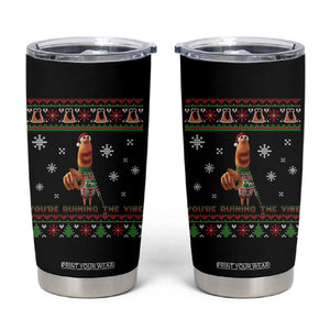 Funny Marcus The Worm You Are Ruining The Vibe Tumbler Cup Ugly Christmas Gift TS12 Black Print Your Wear