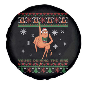 You Are Ruining The Vibe Spare Tire Cover Ugly Christmas Marcus The Worm Meme Gift TS12 Print Your Wear