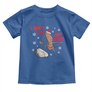 I Do Not Like This Rock Toddler T Shirt Christmas Marcus The Worm Meme Gift TS12 Royal Blue Print Your Wear