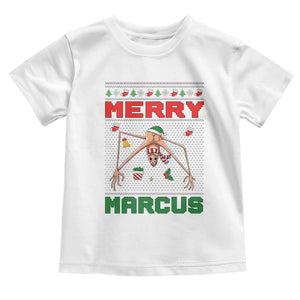 Marcus The Worm Meme Merry Marcus Toddler T Shirt Funny Ugly Christmas Gift TS12 White Print Your Wear