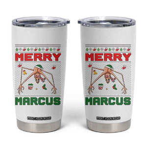Marcus The Worm Meme Merry Marcus Tumbler Cup Funny Ugly Christmas Gift - Print Your Wear