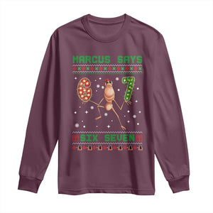 Marcus Says Six Seven Meme Christmas Ugly Sweater Long Sleeve Shirt Trendy Tiktok Gift TS12 Maroon Print Your Wear
