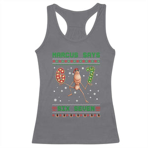 Marcus Says Six Seven Meme Christmas Ugly Sweater Racerback Tank Top Trendy Tiktok Gift TS12 Charcoal Print Your Wear