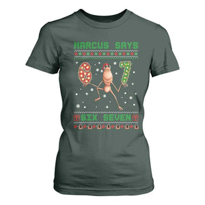 Marcus Says Six Seven Meme Christmas Ugly Sweater T Shirt For Women Trendy Tiktok Gift TS12 Dark Forest Green Print Your Wear