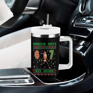 Marcus Says Six Seven Meme Christmas Ugly Sweater Tumbler With Handle Trendy Tiktok Gift - Print Your Wear