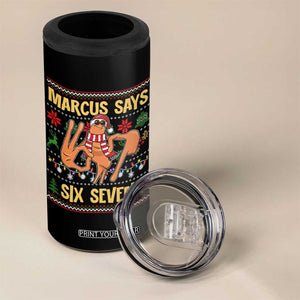 Funny Gen Z Alpha Ugly Christmas Gift 4 in 1 Can Cooler Tumbler Marcus Says Six Seven - Print Your Wear