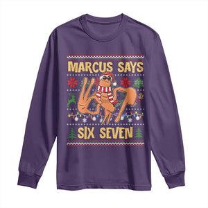 Funny Gen Z Alpha Ugly Christmas Gift Long Sleeve Shirt Marcus Says Six Seven TS12 Purple Print Your Wear