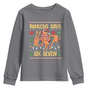 Funny Gen Z Alpha Ugly Christmas Gift Youth Sweatshirt Marcus Says Six Seven TS12 Charcoal Print Your Wear