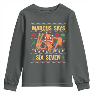 Funny Gen Z Alpha Ugly Christmas Gift Youth Sweatshirt Marcus Says Six Seven TS12 Dark Heather Print Your Wear