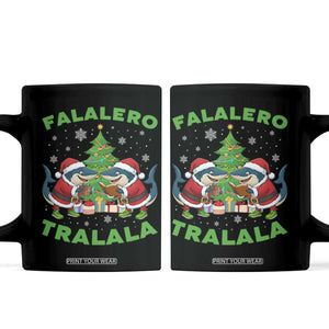 Falalero Tralala Coffee Mug Funny Italian Brainrot Meme Christmas Gift TS12 Black Print Your Wear