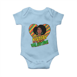 Black History Is My Valentine Baby Onesie Gift For Black Women TS12 Light Blue Print Your Wear