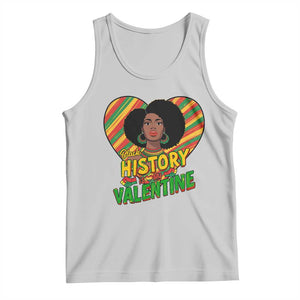 Black History Is My Valentine Tank Top Gift For Black Women TS12 Ash Print Your Wear