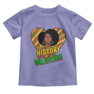 Black History Is My Valentine Toddler T Shirt Gift For Black Women TS12 Violet Print Your Wear