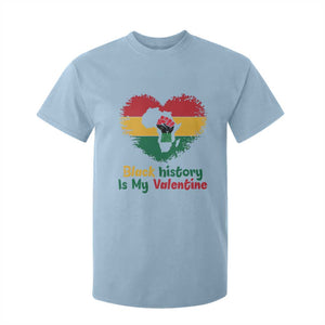 African American Women Pride T Shirt For Kid Black History Is My Valentine TS12 Light Blue Print Your Wear