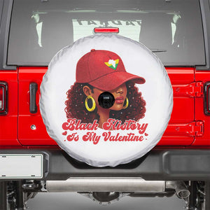 Black History Is My Valentine Spare Tire Cover Melanin Pride Valentines Day Gift TS12 White Print Your Wear