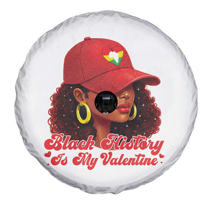 Black History Is My Valentine Spare Tire Cover Melanin Pride Valentines Day Gift TS12 Print Your Wear