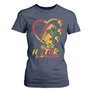 Black History Is My Valentine T Shirt For Women Gift For Melanin Queen TS12 Navy Print Your Wear