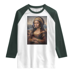Funny Black Mona Lisa Raglan Shirt Melanin Queen Black History Month TS12 White Dark Forest Green Print Your Wear